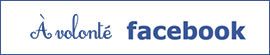 À volonté facebook